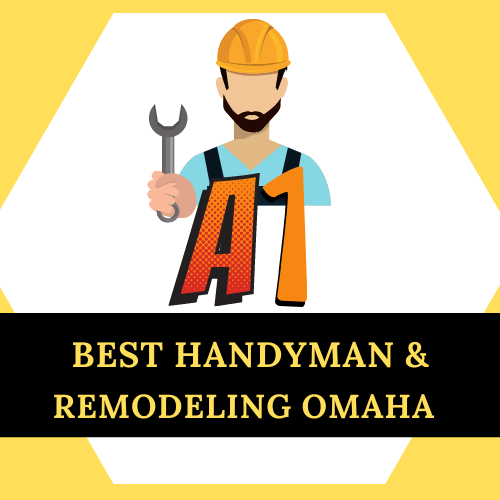 A1 Best Handyman & Remodeling Omaha